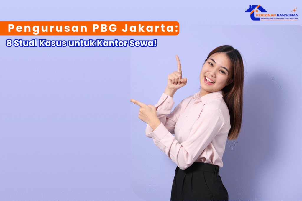 Pengurusan PBG Jakarta: