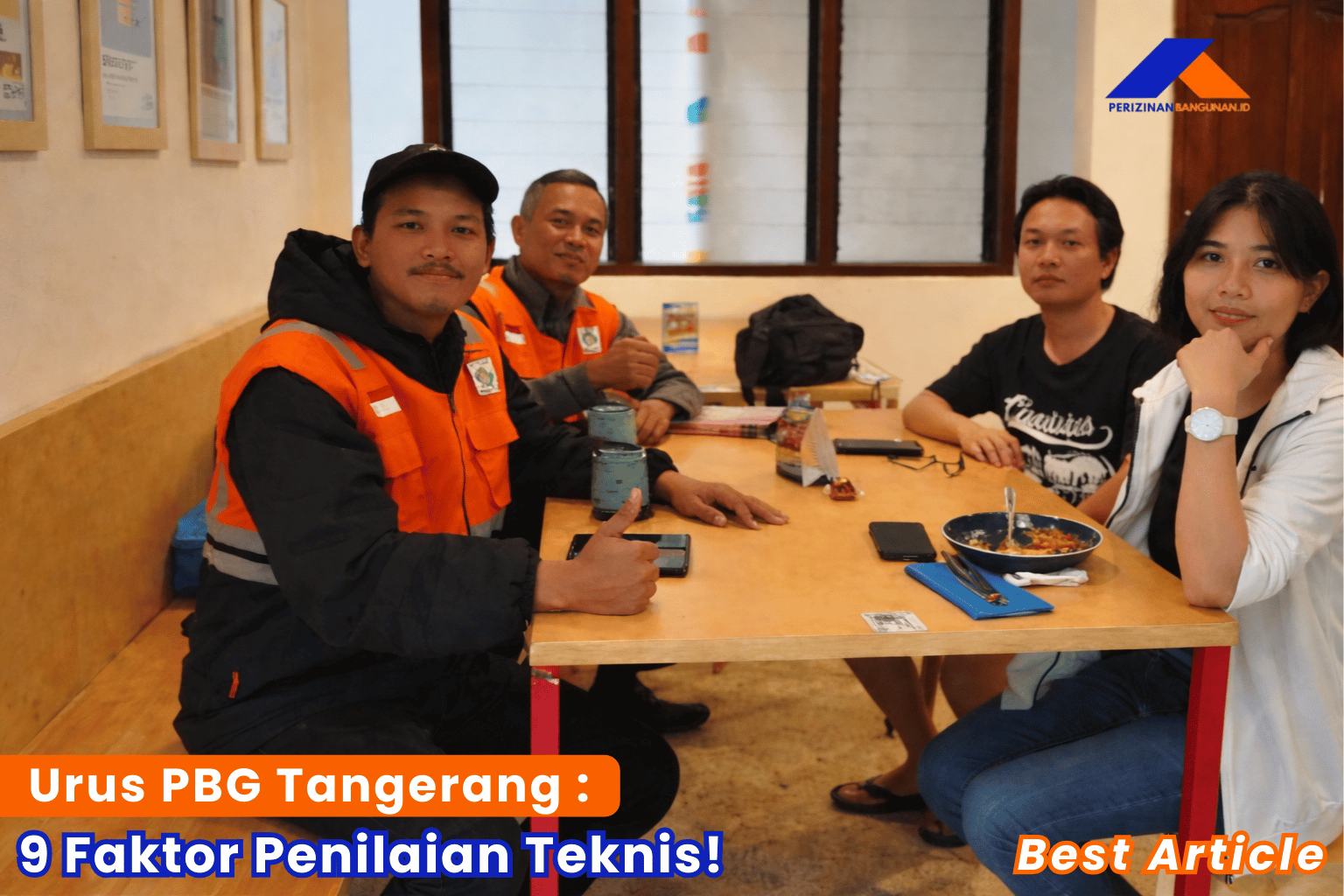 Urus PBG Tangerang: 9 Faktor Penilaian Teknis! Best Article