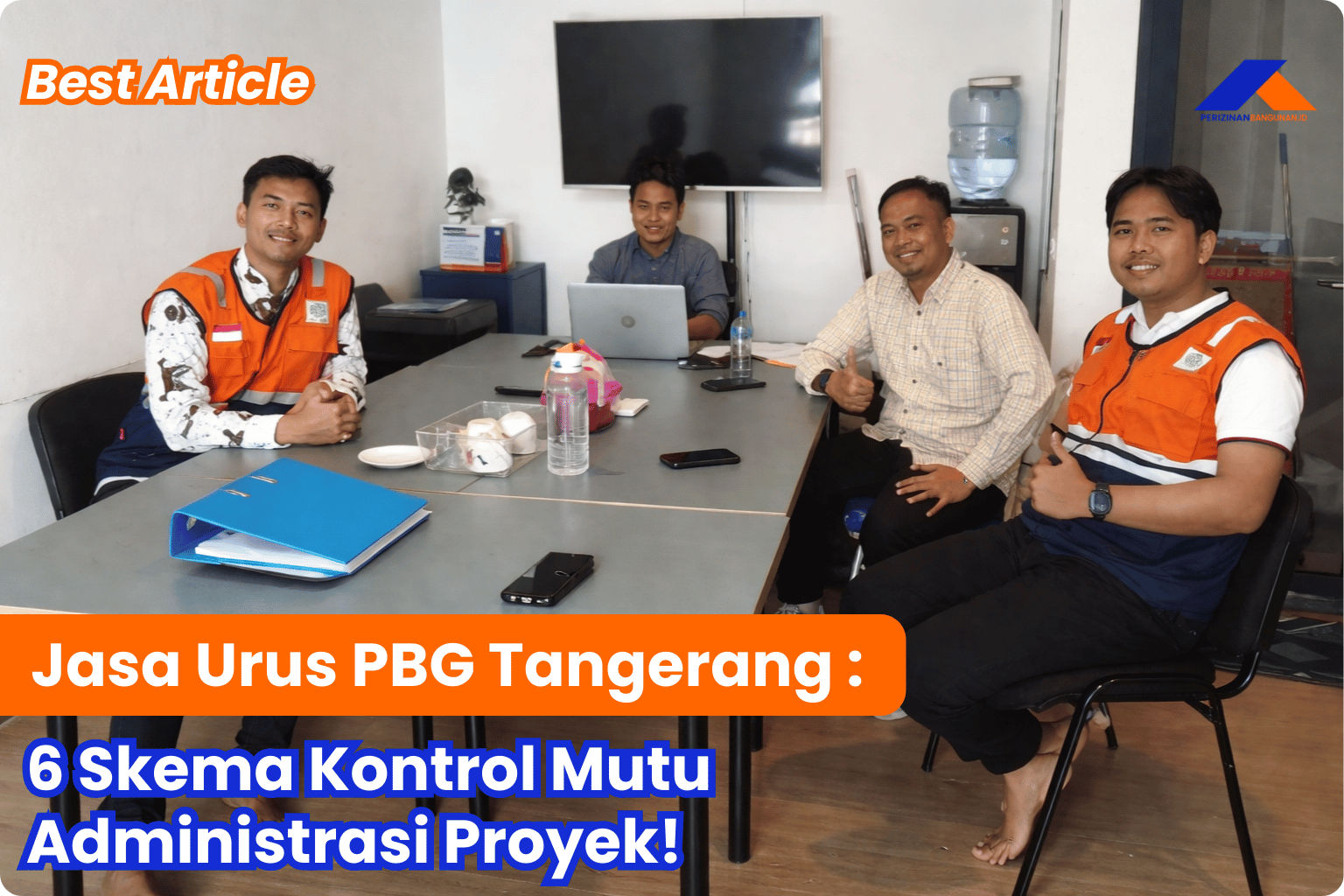 Jasa Urus PBG Tangerang: 6 Skema Kontrol Mutu Administrasi Proyek! Best Agency