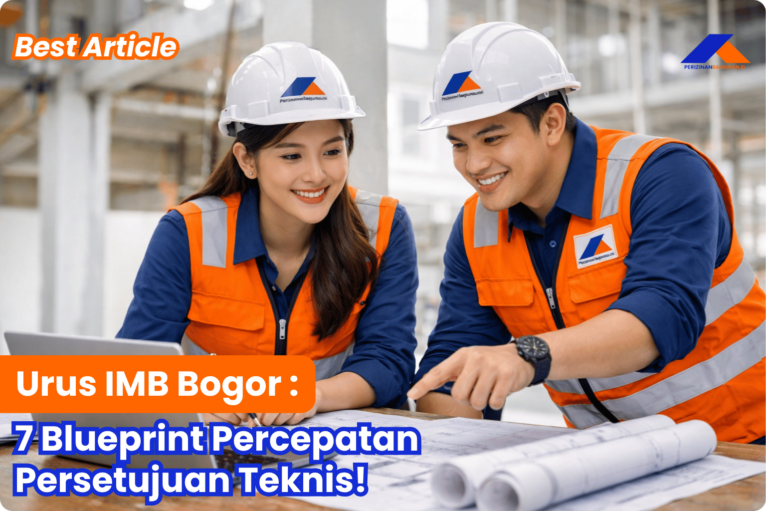 Urus IMB Bogor: 7 Blueprint Percepatan Persetujuan Teknis! Best Article