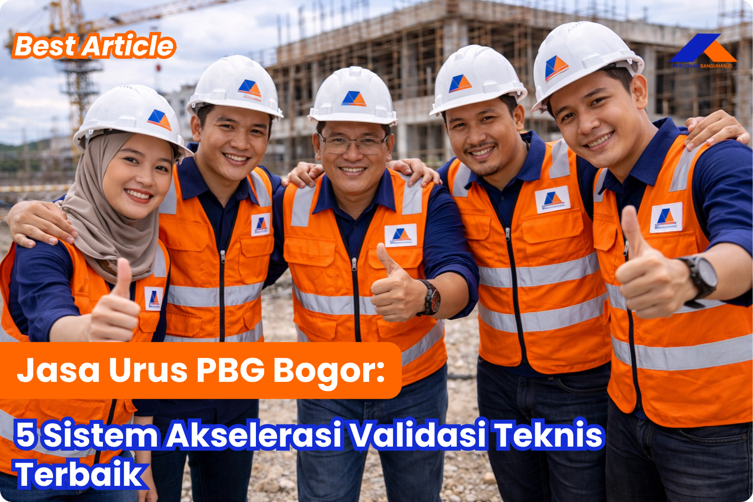 Jasa Urus PBG Bogor: 5 Sistem Akselerasi Validasi Teknis Terbaik! Best Agency
