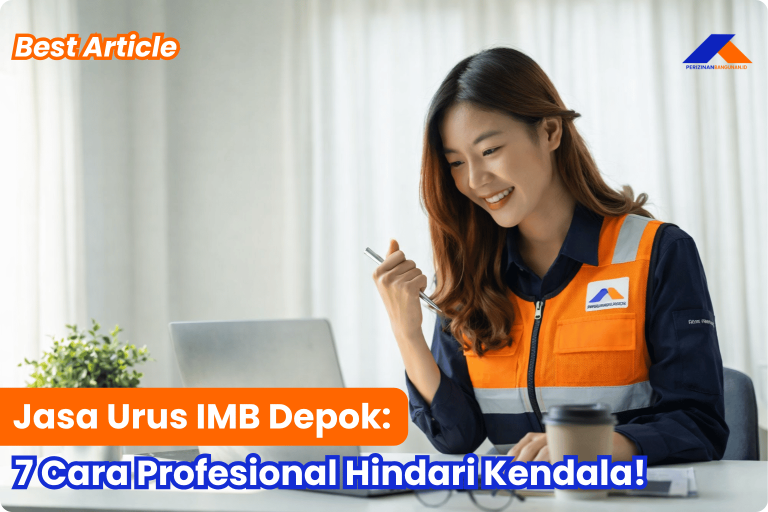 Jasa Urus IMB Depok: 7 Cara Profesional Hindari Kendala! Best Article