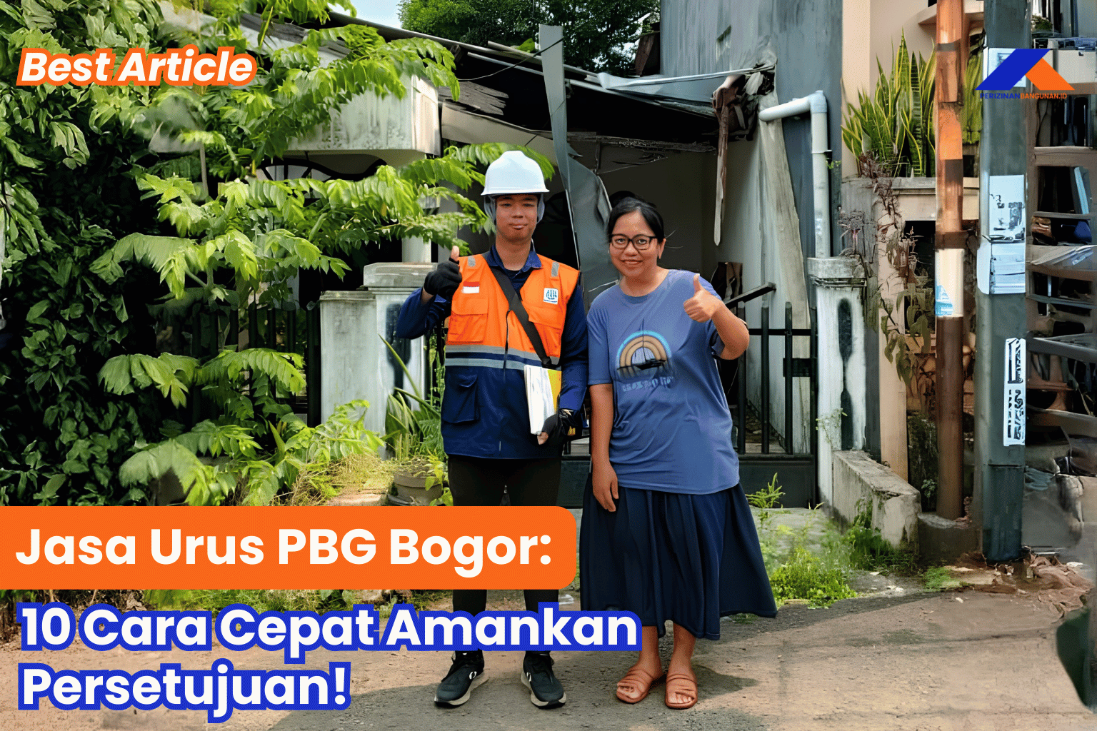 Jasa Urus PBG Bogor: 10 Cara Cepat Amankan Persetujuan! Best Agency