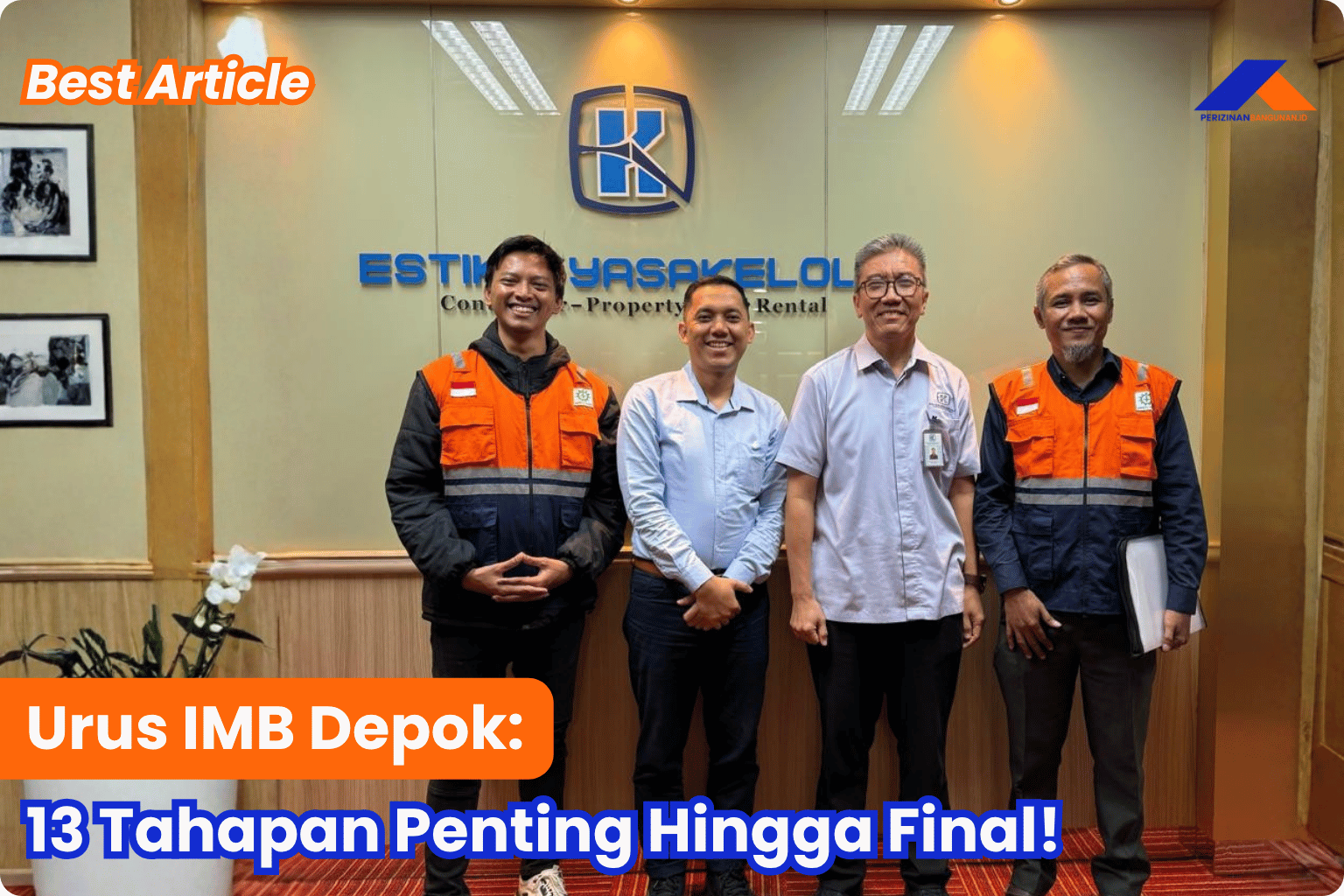 Urus IMB Depok: 13 Tahapan Penting Hingga Final! Best Article