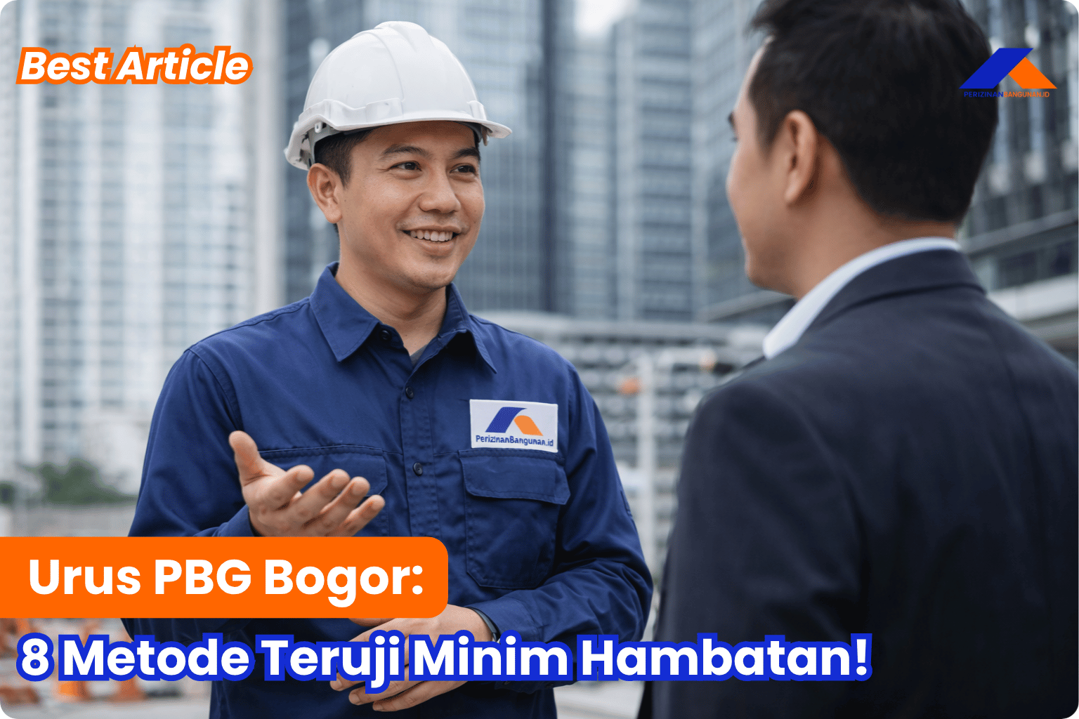 Urus PBG Bogor: 8 Metode Teruji Minim Hambatan! Best Agency