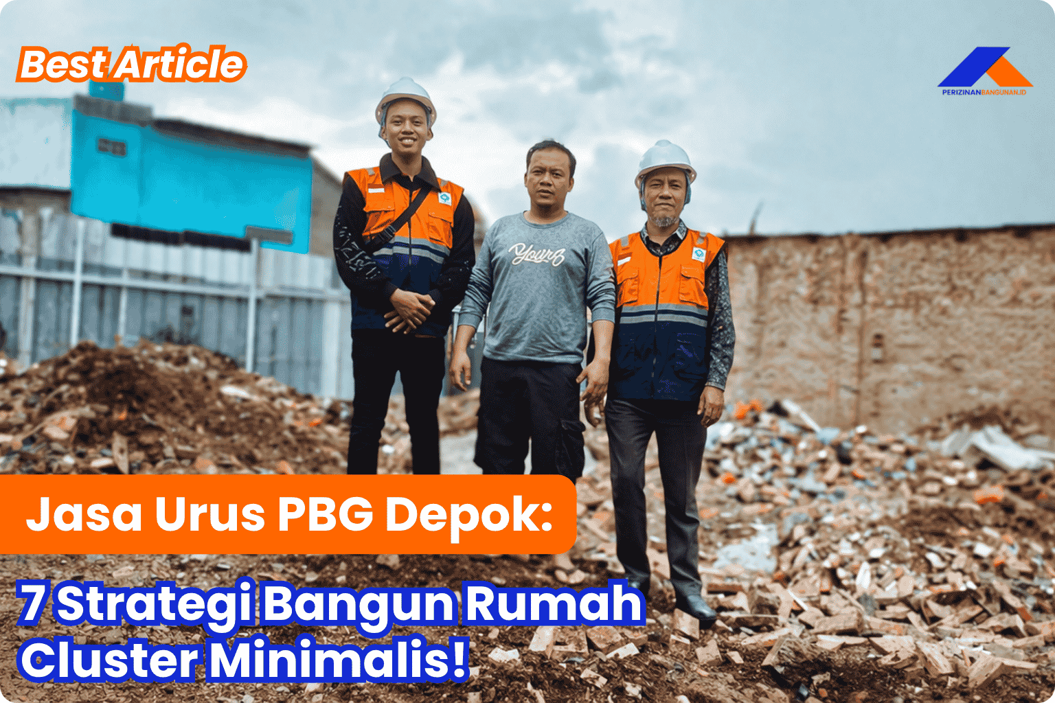 Jasa Urus PBG Depok: 7 Strategi Bangun Rumah Cluster Minimalis! Best Agency