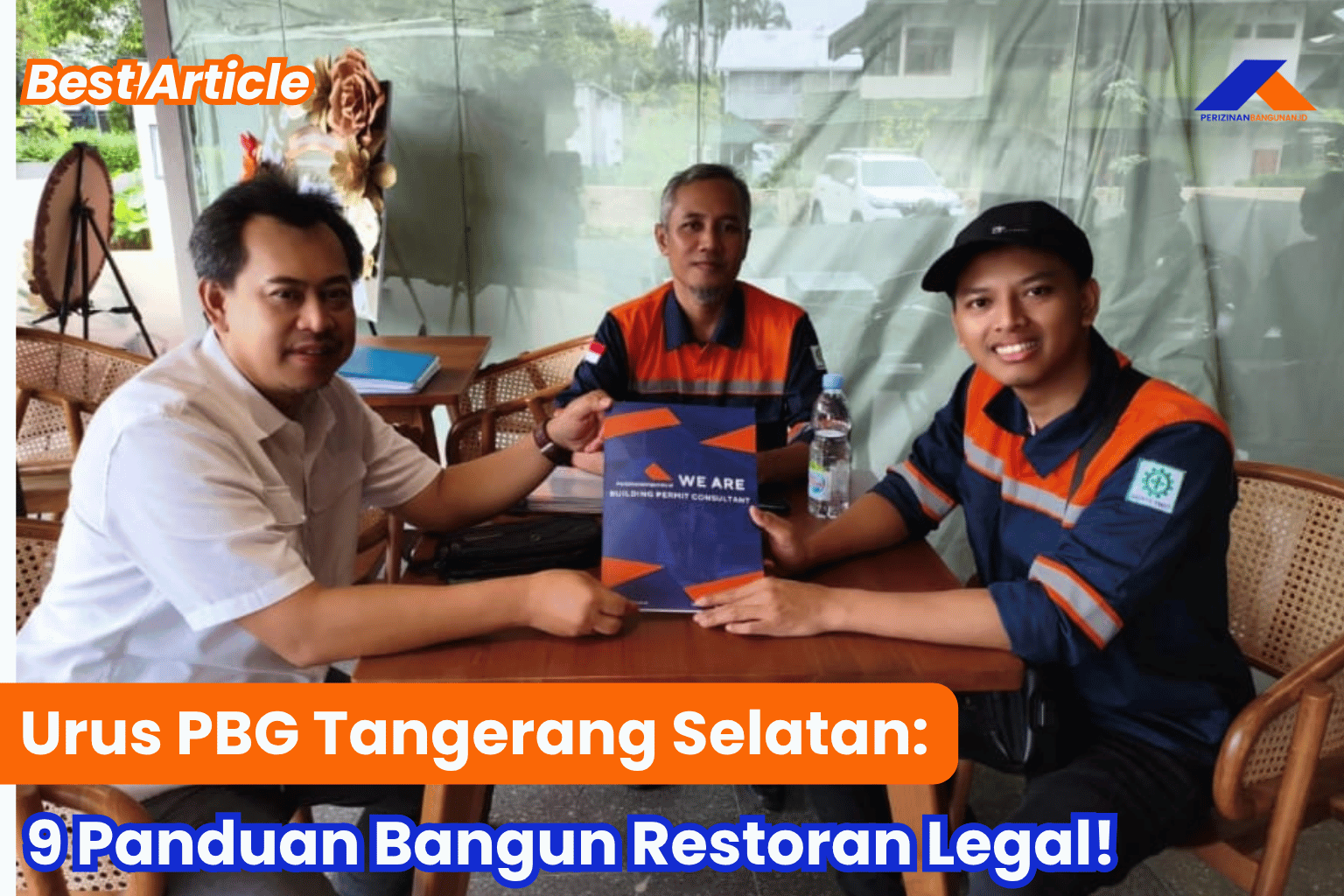 Urus PBG Tangerang Selatan: 9 Panduan Bangun Restoran Legal! Best Article