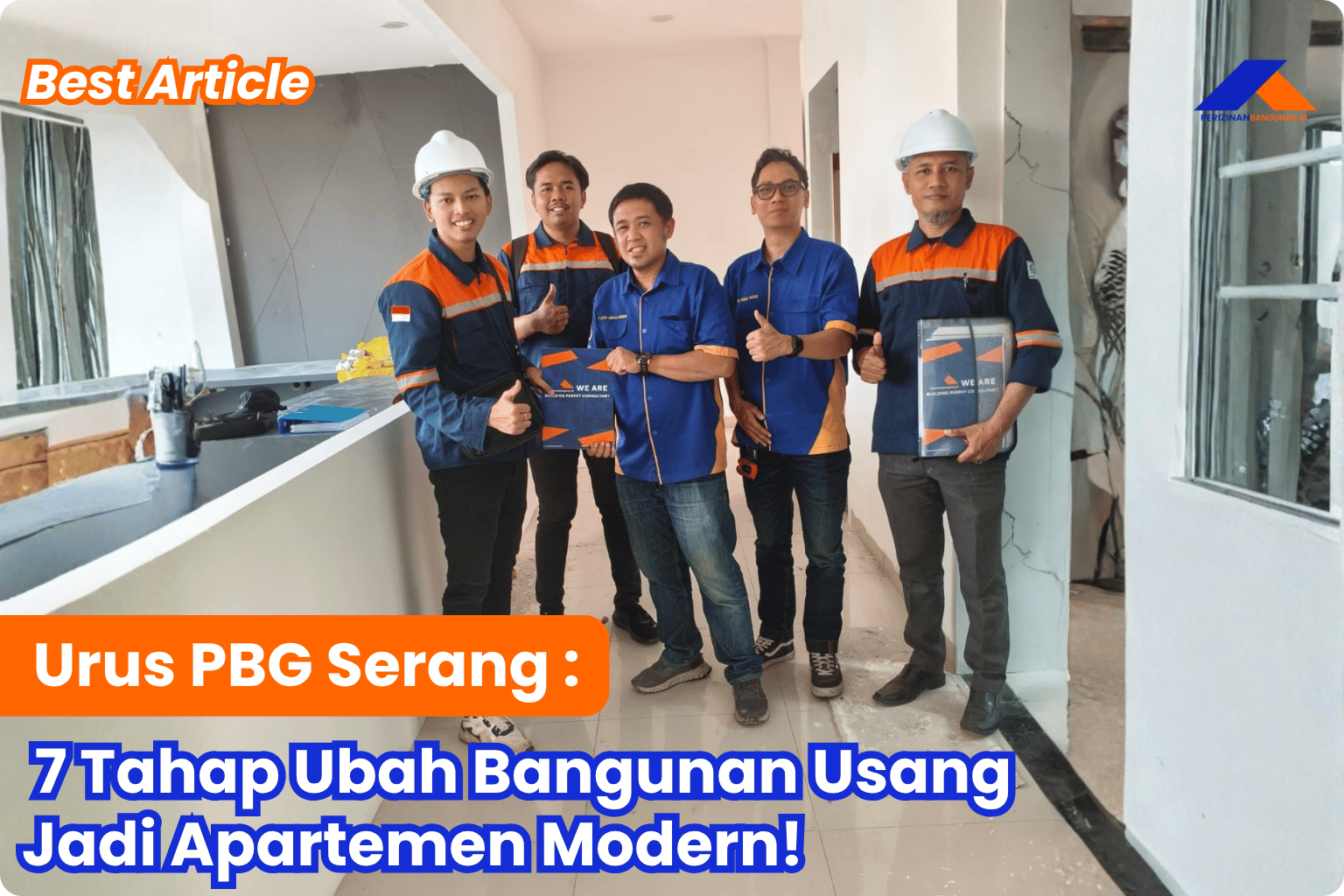 Urus PBG Serang: 7 Tahap Ubah Bangunan Usang Jadi Apartemen Modern! Best Article