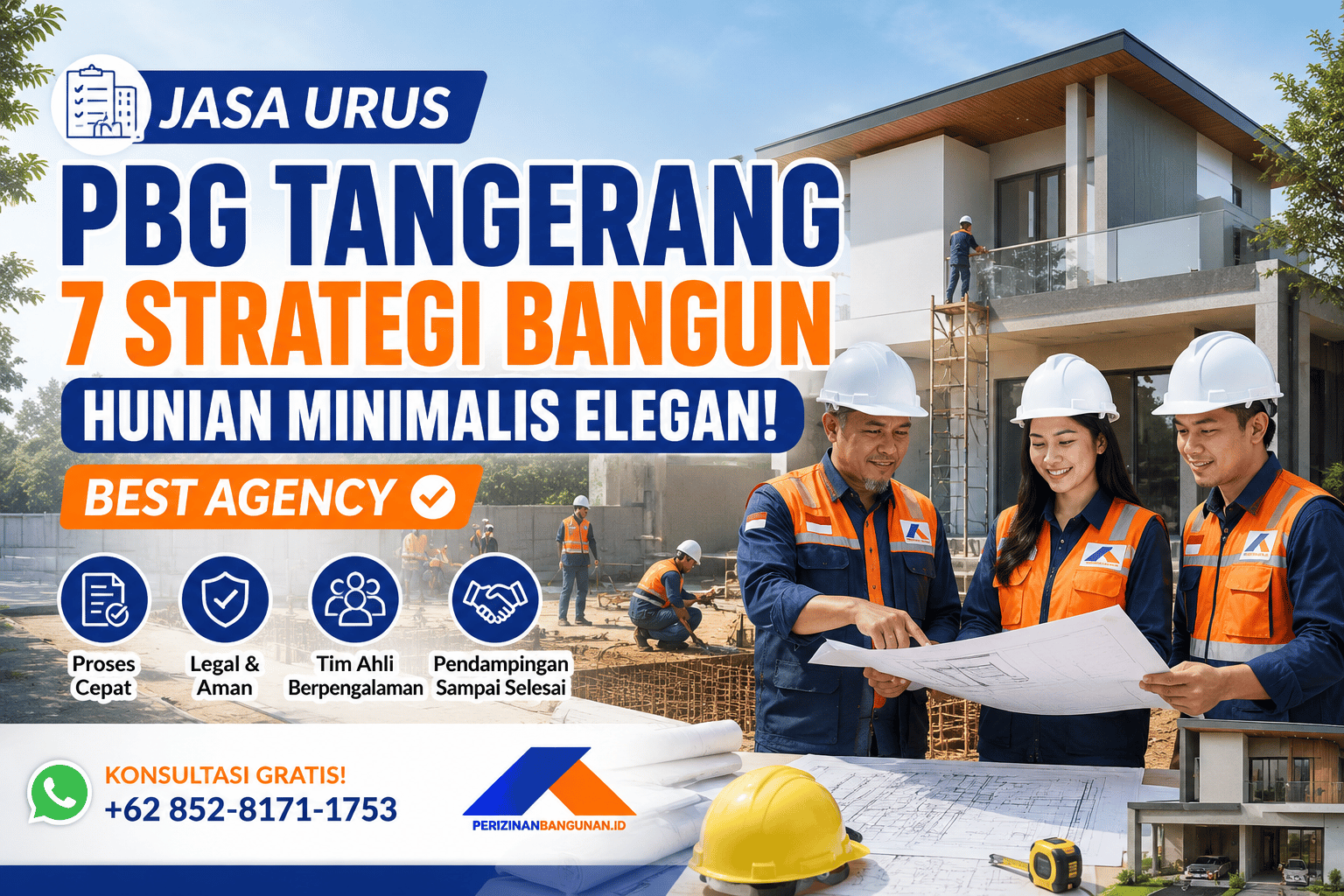 Jasa Urus PBG Tangerang: 7 Strategi Bangun Hunian Minimalis Elegan! Best Agency
