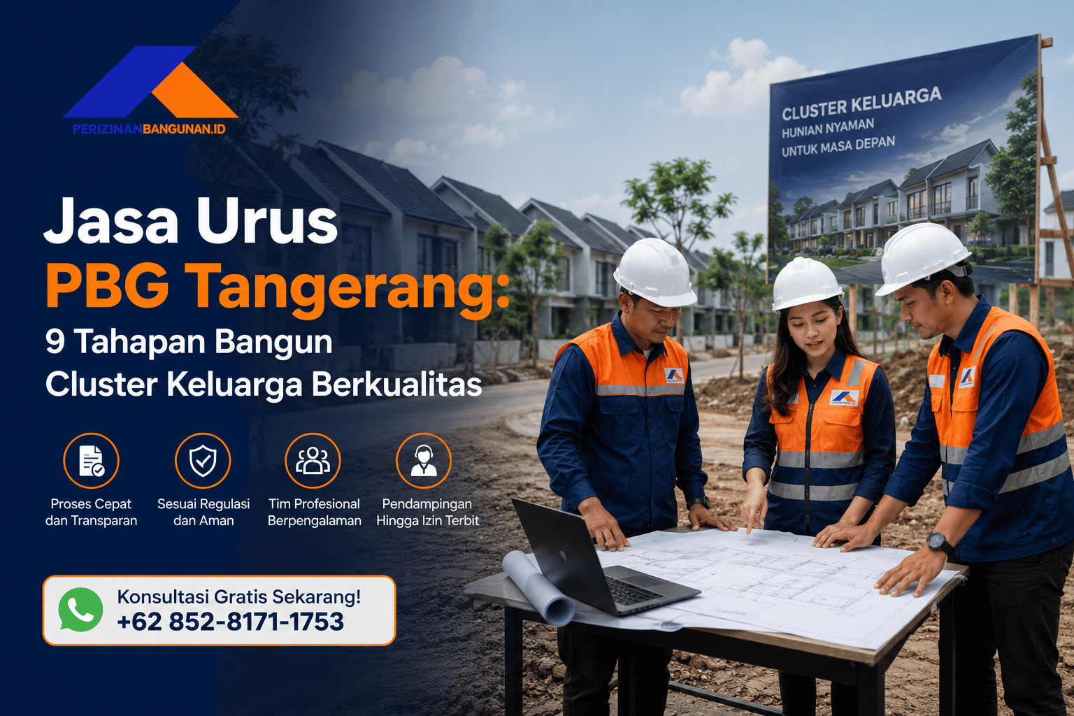 Jasa Urus PBG Tangerang: 9 Tahapan Bangun Cluster Keluarga Berkualitas! Best Agency