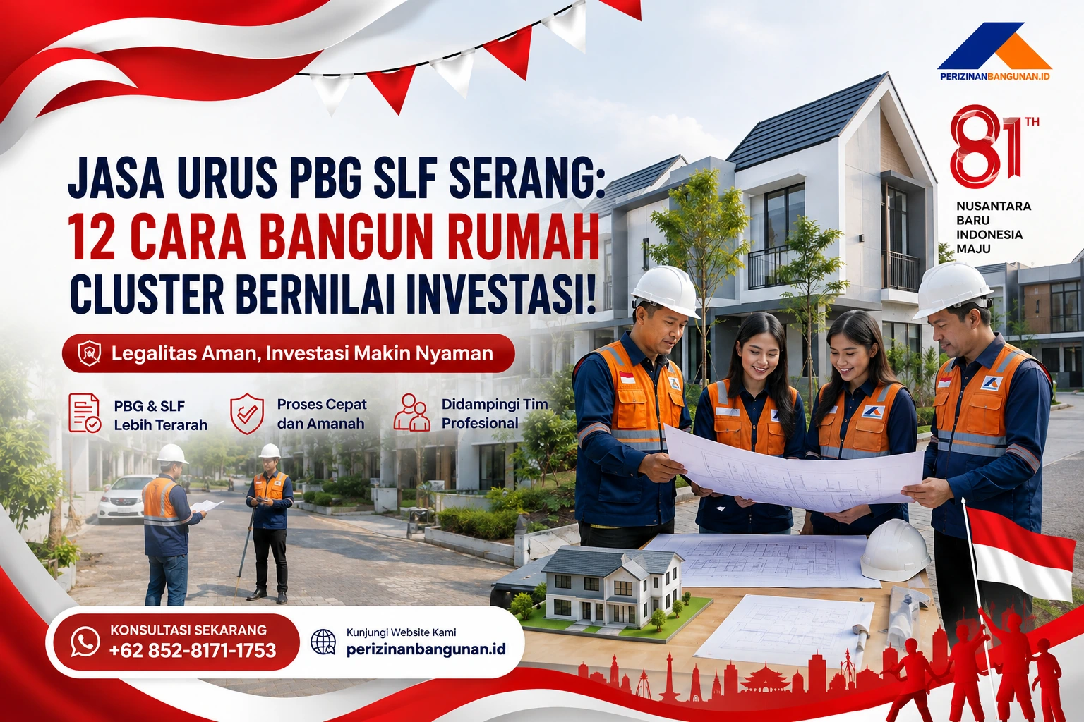 Jasa Urus PBG SLF Serang: 12 Cara Bangun Rumah Cluster Bernilai Investasi! Best Agency