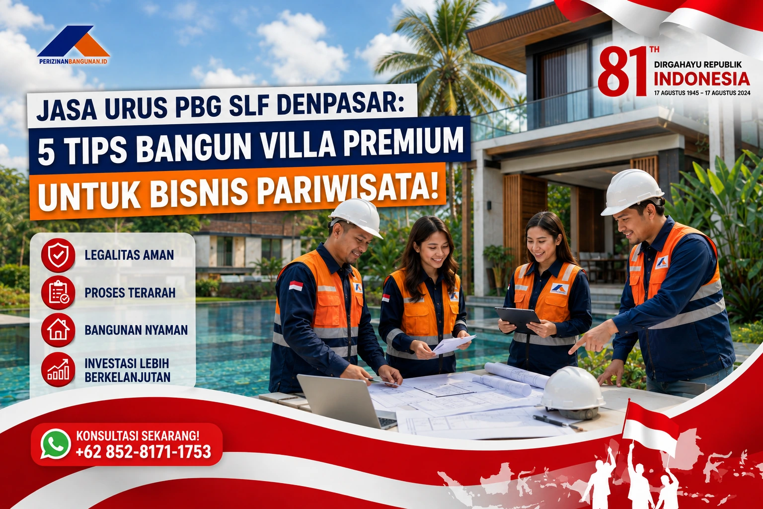 Jasa Urus PBG SLF Denpasar: 5 Tips Bangun Villa Premium untuk Bisnis Pariwisata! Best Agency
