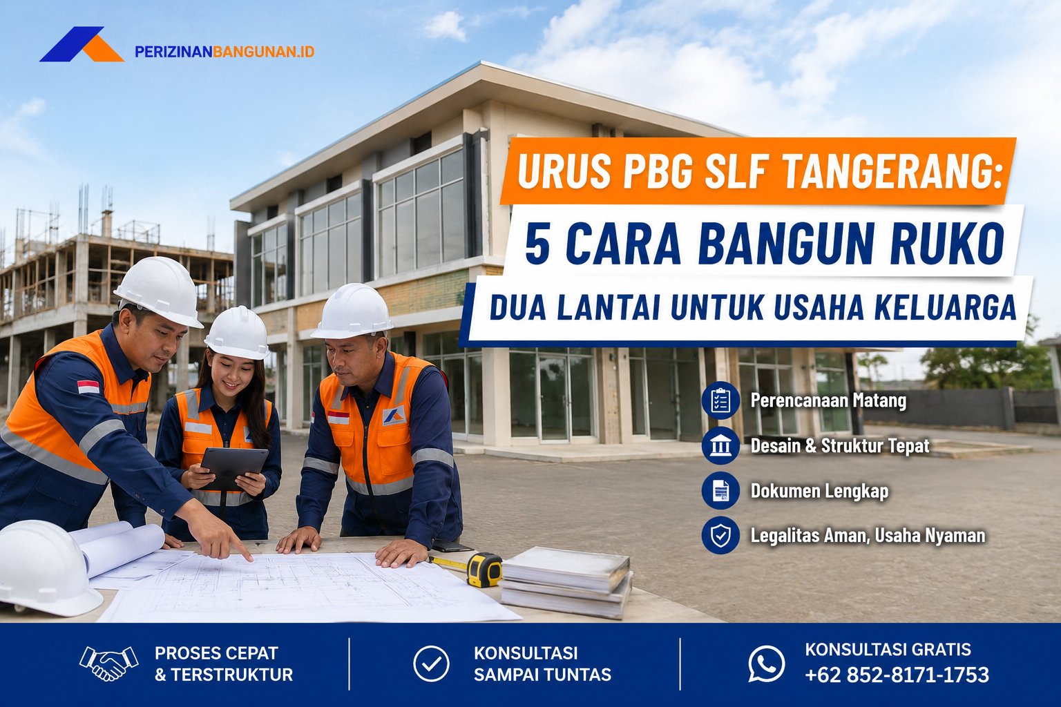 Urus PBG SLF Tangerang: 5 Cara Bangun Ruko Dua Lantai untuk Usaha Keluarga! Best Agency