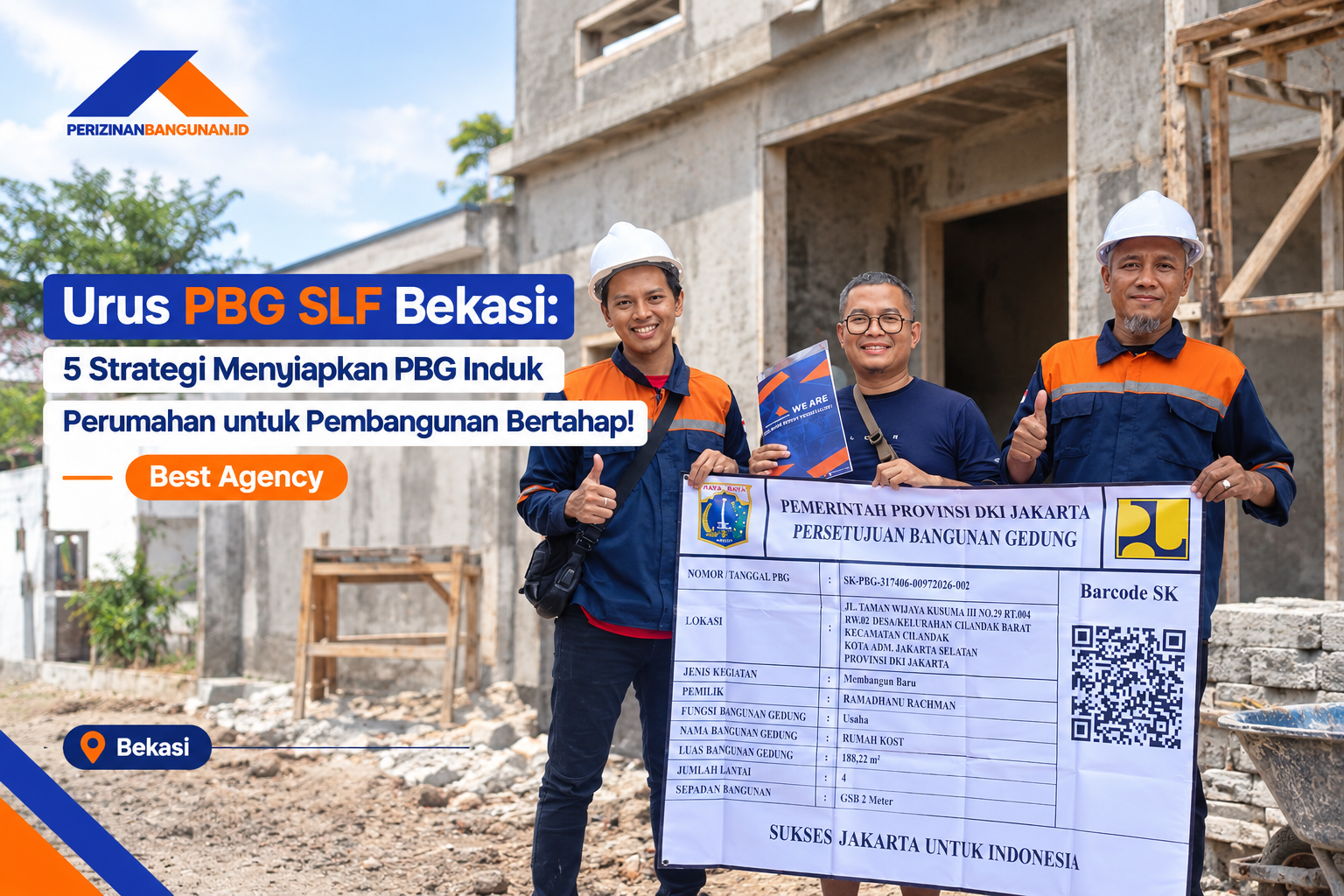 Urus PBG SLF Bekasi: 5 Strategi Menyiapkan PBG Induk Perumahan untuk Pembangunan Bertahap! Best Agency