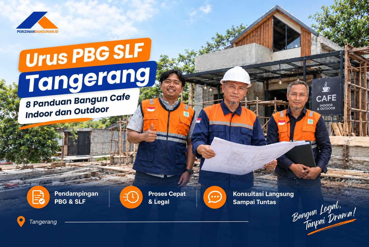 Urus PBG SLF Tangerang: 8 Panduan Bangun Cafe Indoor dan Outdoor! Best Agency