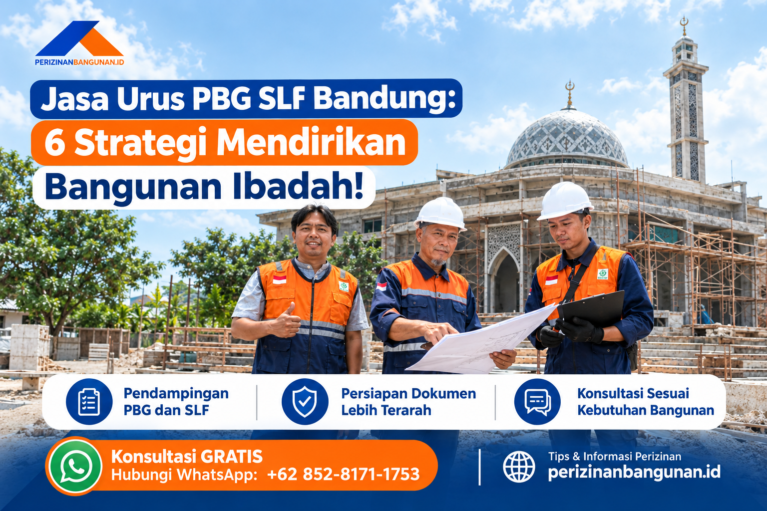 Jasa Urus PBG SLF Bandung: 6 Strategi Mendirikan Bangunan Ibadah dengan Fasilitas Pendukung! Best Agency